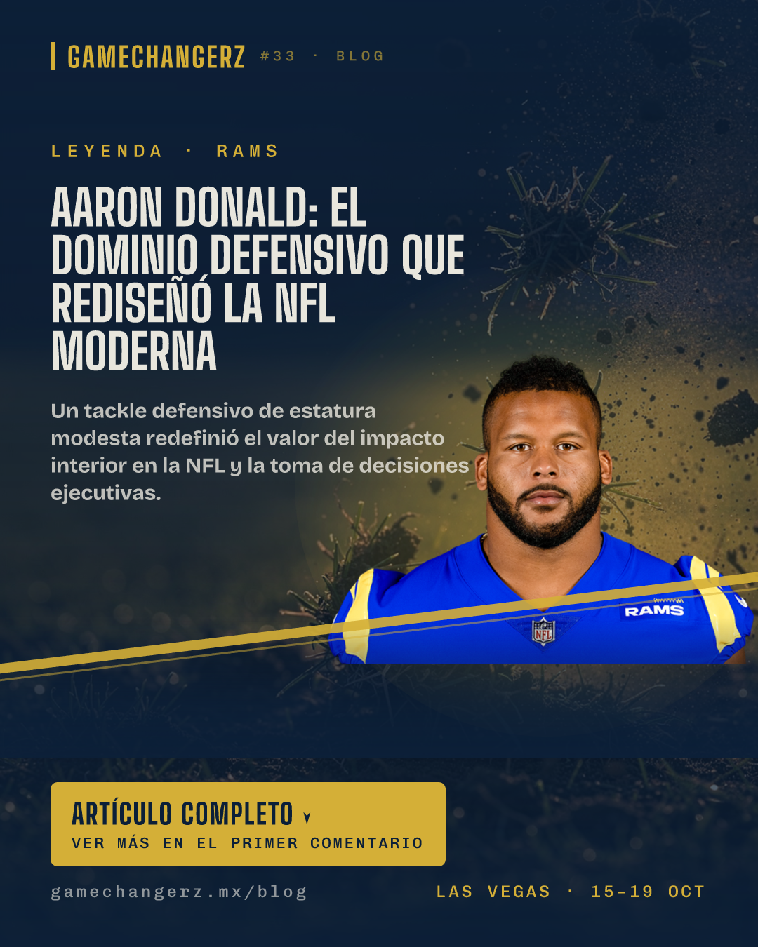 Aaron Donald: El dominio defensivo que rediseñó la NFL moderna