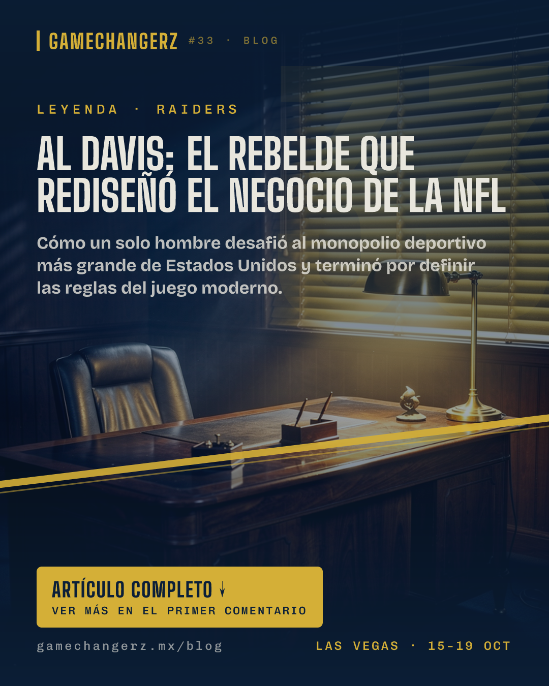 Al Davis: El rebelde que rediseñó el negocio de la NFL