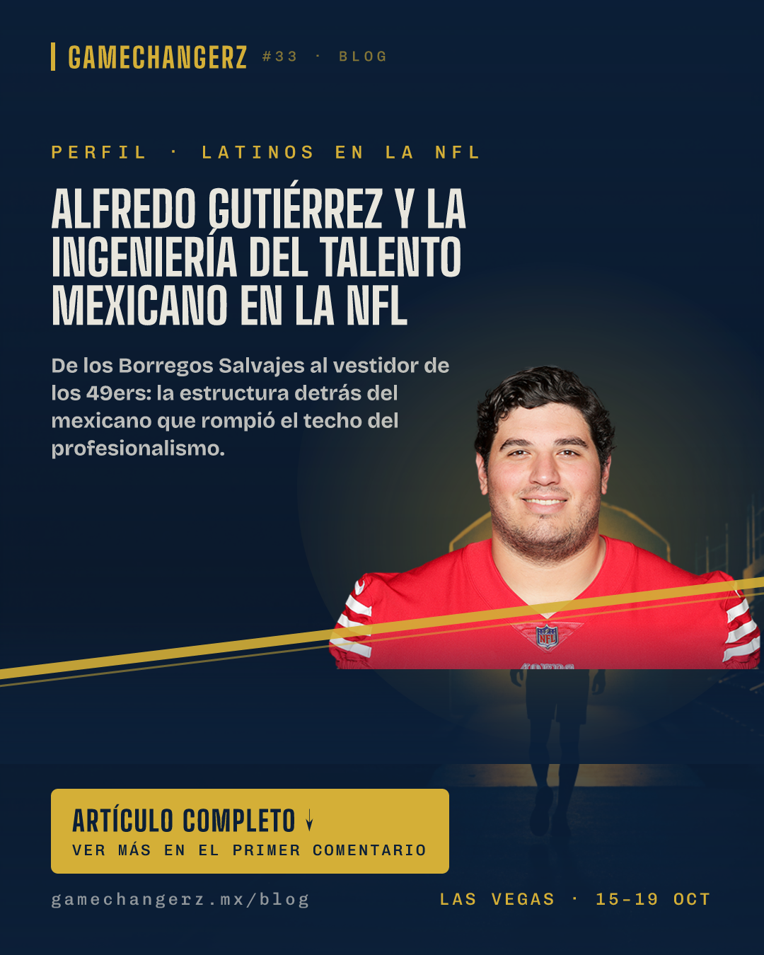 Alfredo Gutiérrez y la ingeniería del talento mexicano en la NFL