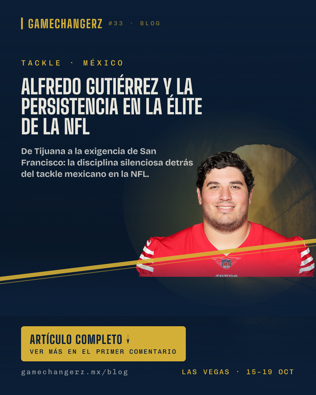 Alfredo Gutiérrez y la persistencia en la élite de la NFL