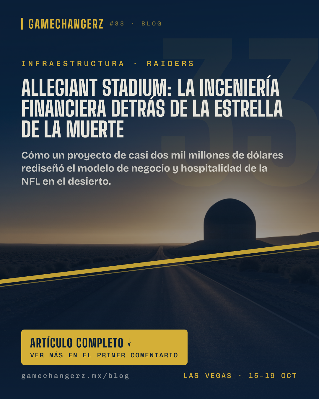 Allegiant Stadium: La Ingeniería Financiera Detrás de la Estrella de la Muerte