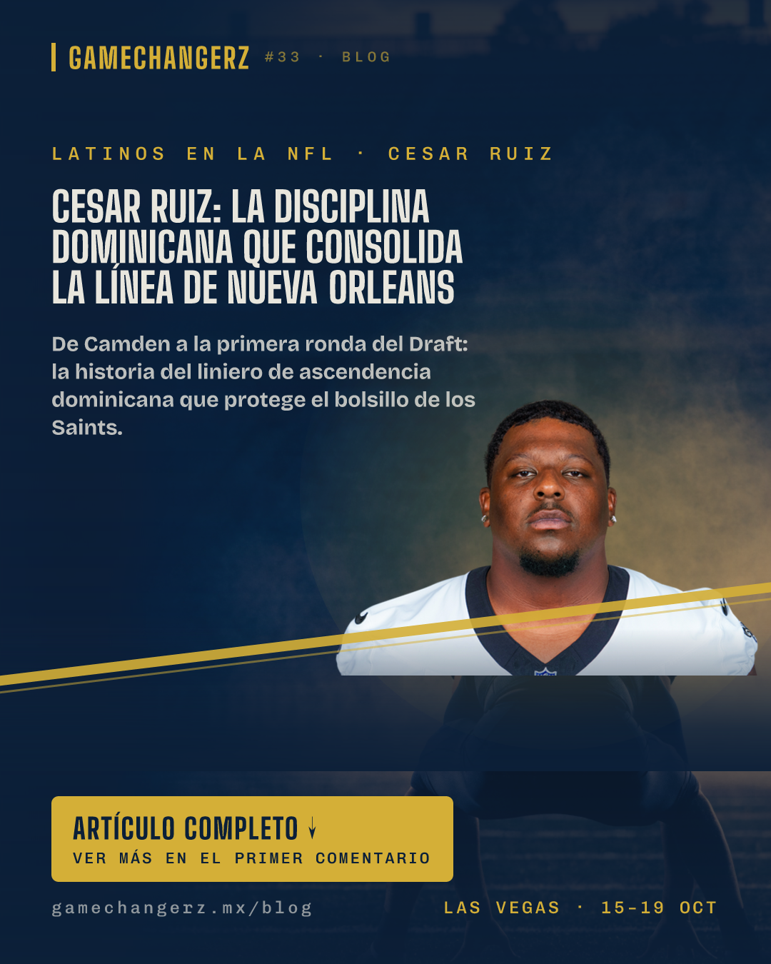 Cesar Ruiz: la disciplina dominicana que consolida la línea de Nueva Orleans