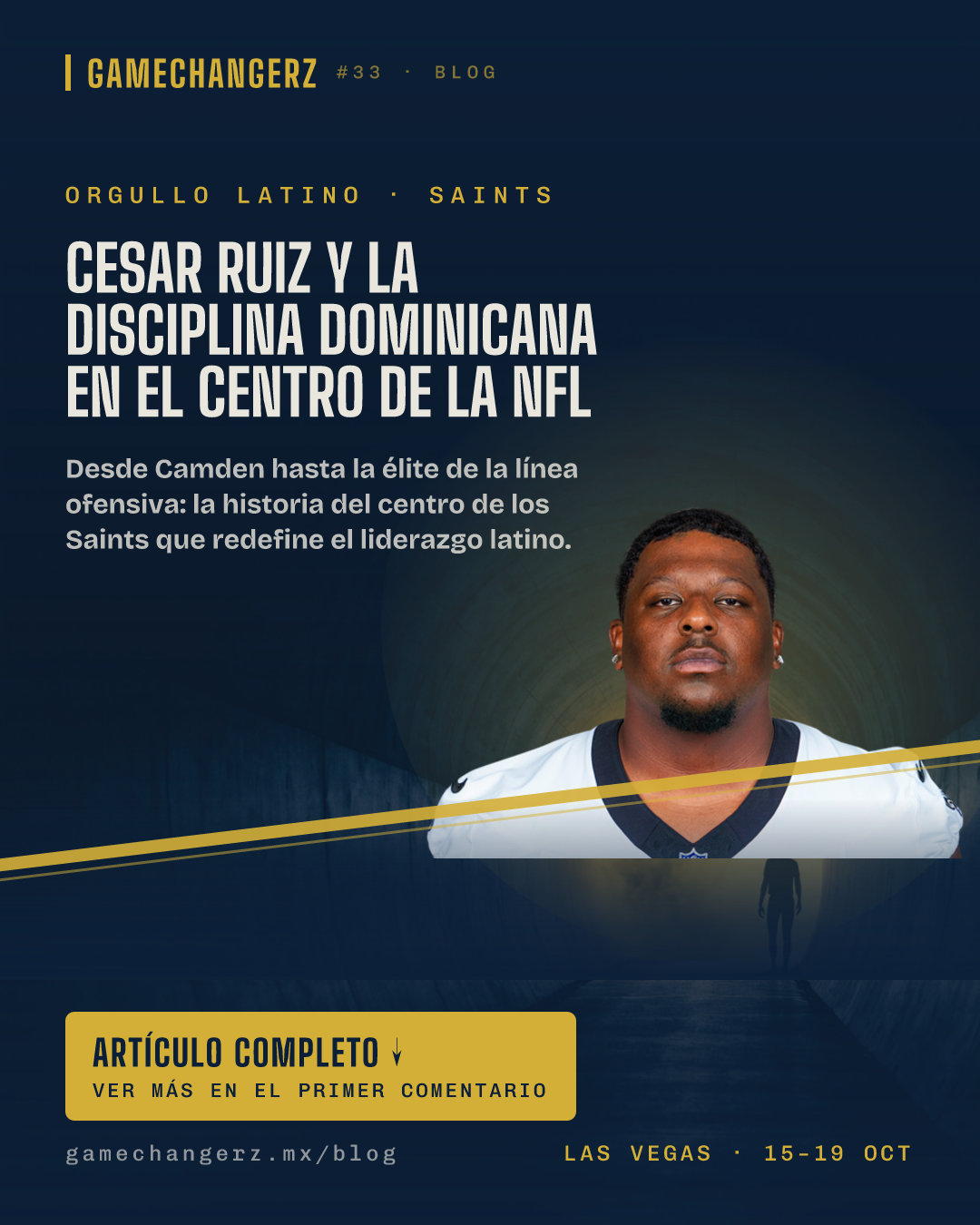 Cesar Ruiz y la disciplina dominicana en el centro de la NFL