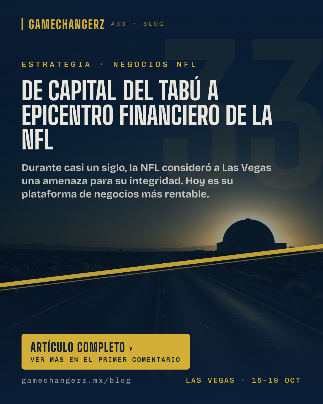 De capital del tabú a epicentro financiero de la NFL