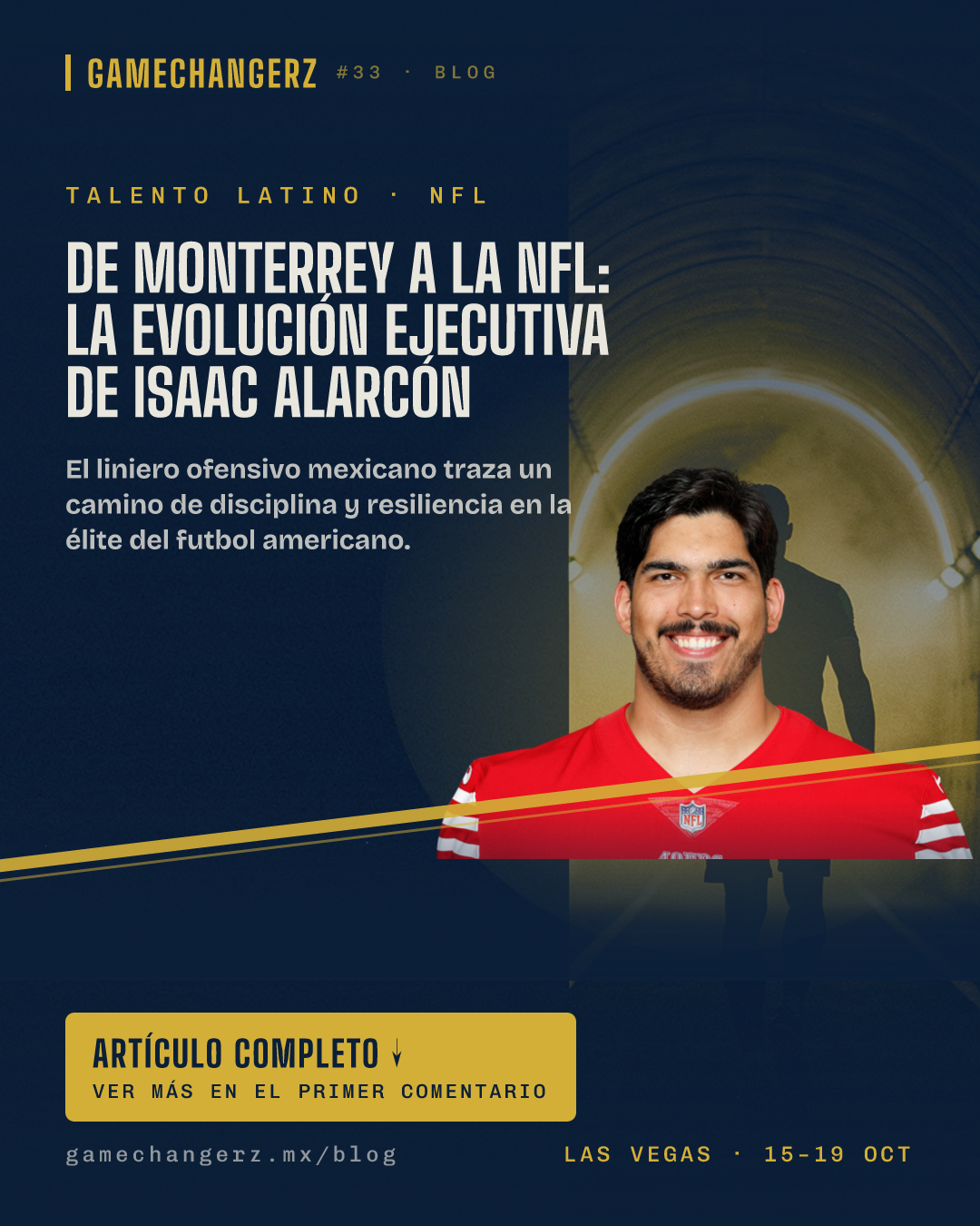 De Monterrey a la NFL: La evolución ejecutiva de Isaac Alarcón