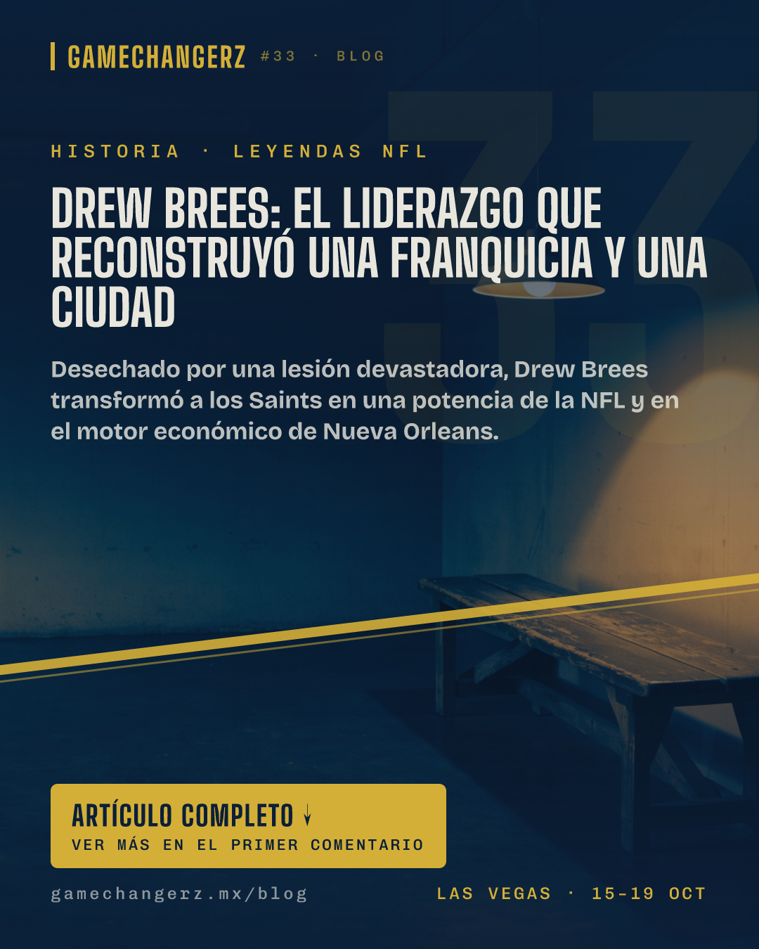 Drew Brees: El liderazgo que reconstruyó una franquicia y una ciudad