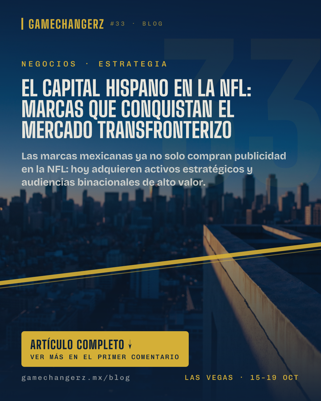 El capital hispano en la NFL: marcas que conquistan el mercado transfronterizo