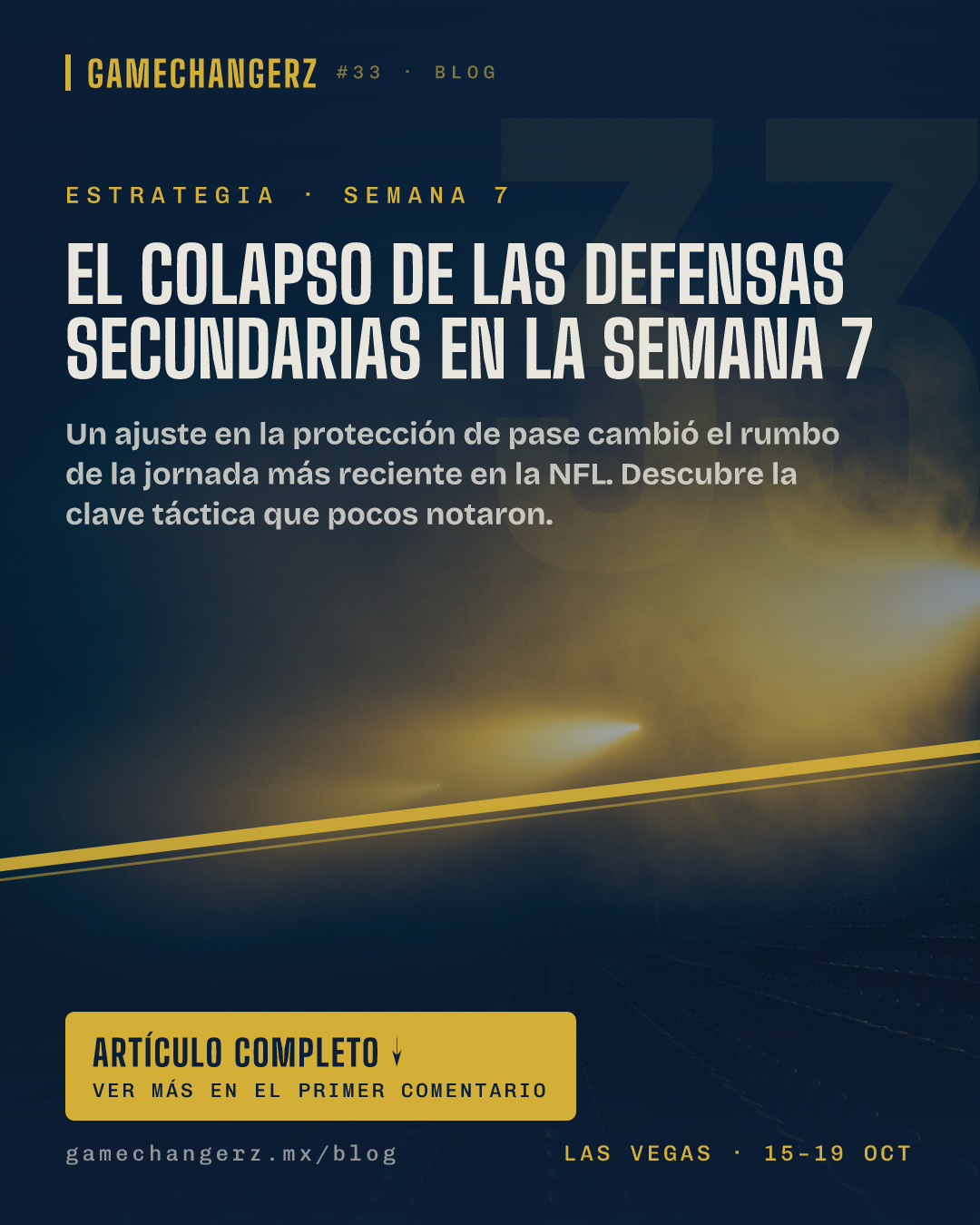 El colapso de las defensas secundarias en la Semana 7