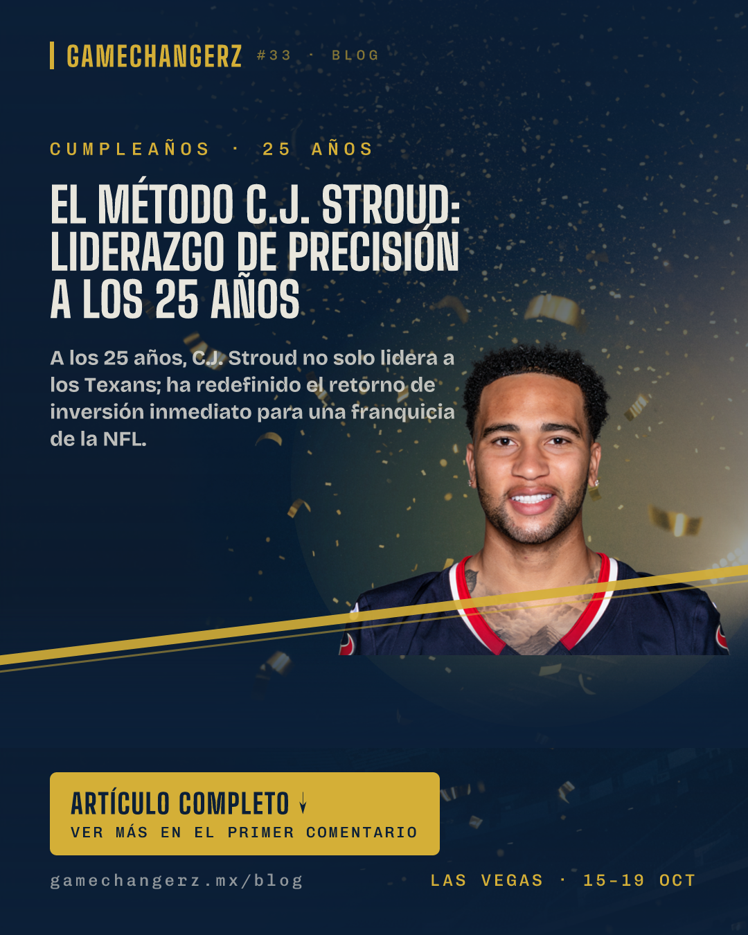 El método C.J. Stroud: liderazgo de precisión a los 25 años