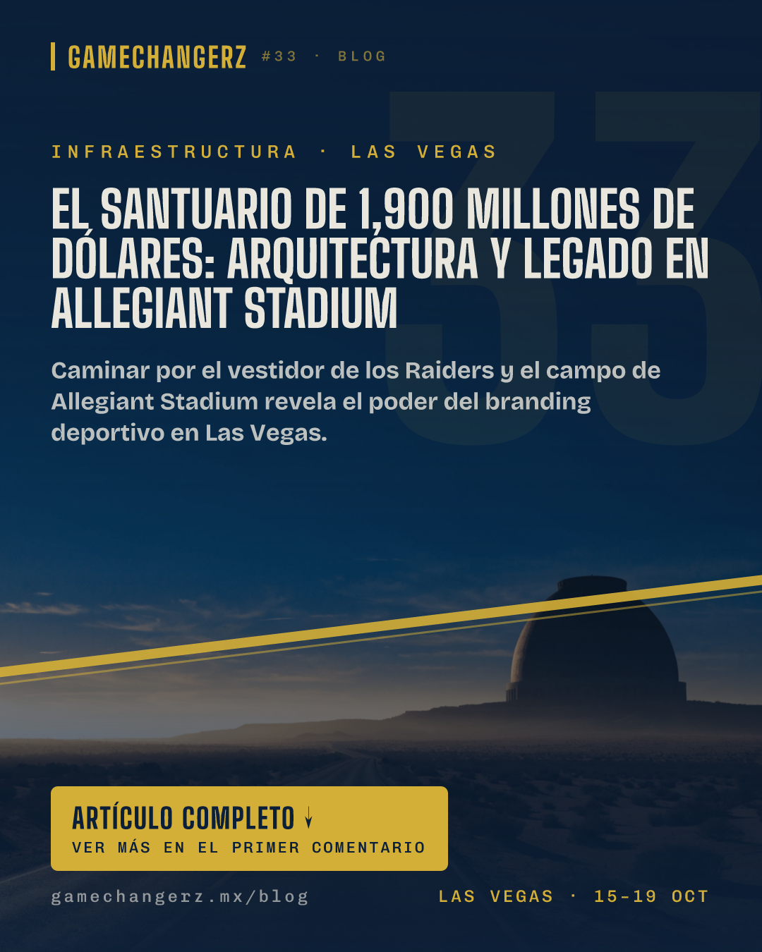 El santuario de 1,900 millones de dólares: arquitectura y legado en Allegiant Stadium
