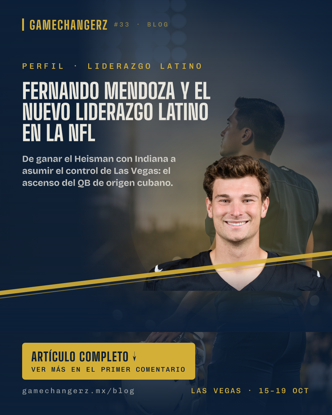 Fernando Mendoza y el nuevo liderazgo latino en la NFL