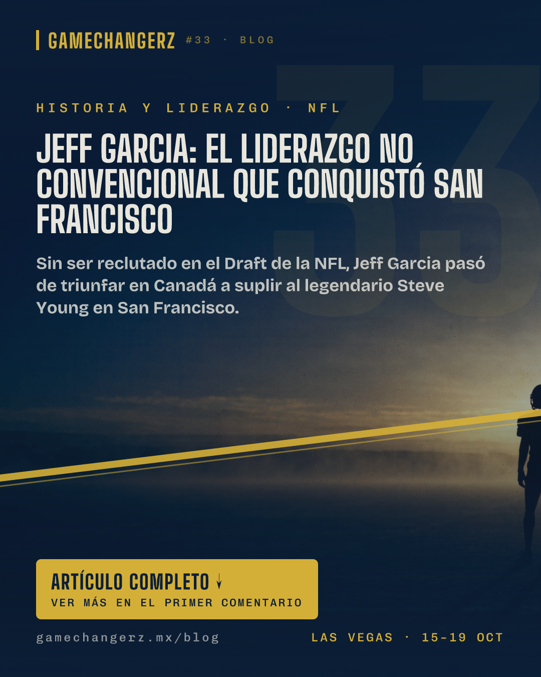 Jeff Garcia: el liderazgo no convencional que conquistó San Francisco
