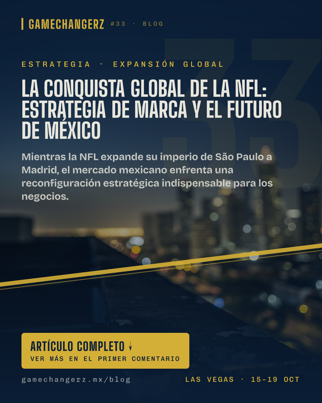 La conquista global de la NFL: Estrategia de marca y el futuro de México