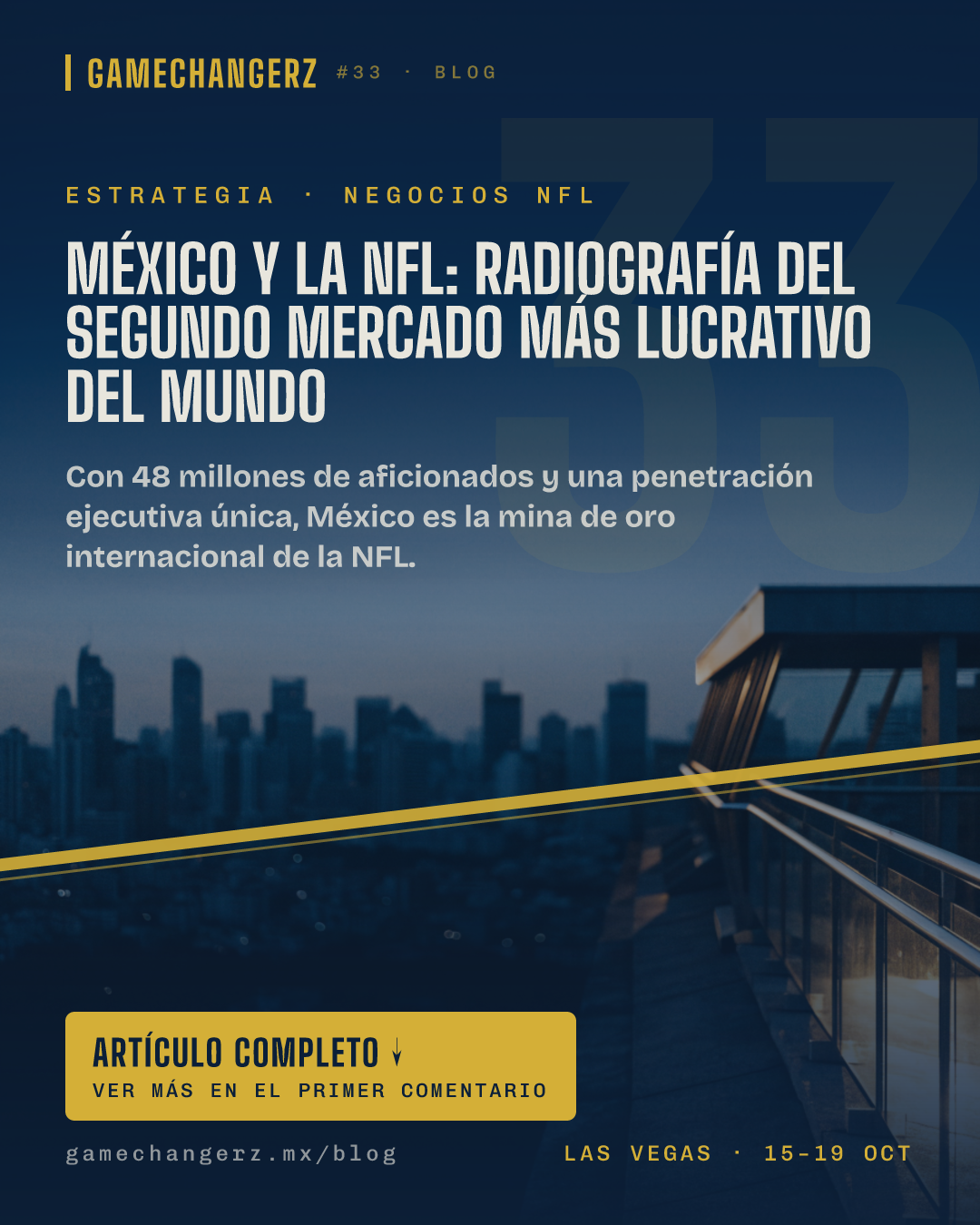 México y la NFL: Radiografía del segundo mercado más lucrativo del mundo
