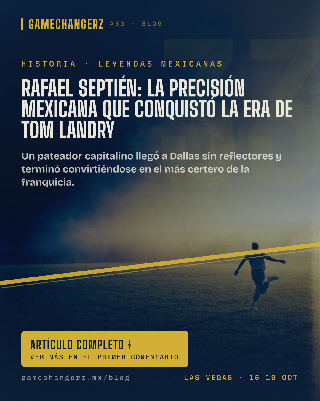 Rafael Septién: la precisión mexicana que conquistó la era de Tom Landry