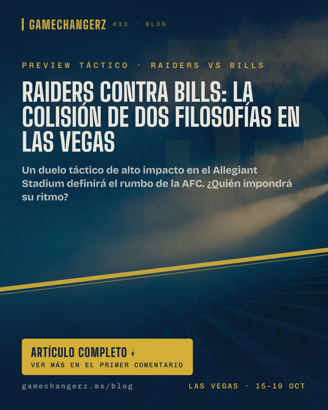 Raiders contra Bills: la colisión de dos filosofías en Las Vegas