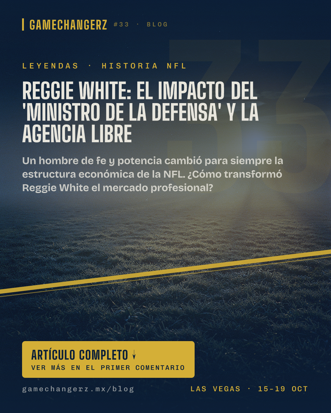 Reggie White: el impacto del 'Ministro de la Defensa' y la agencia libre
