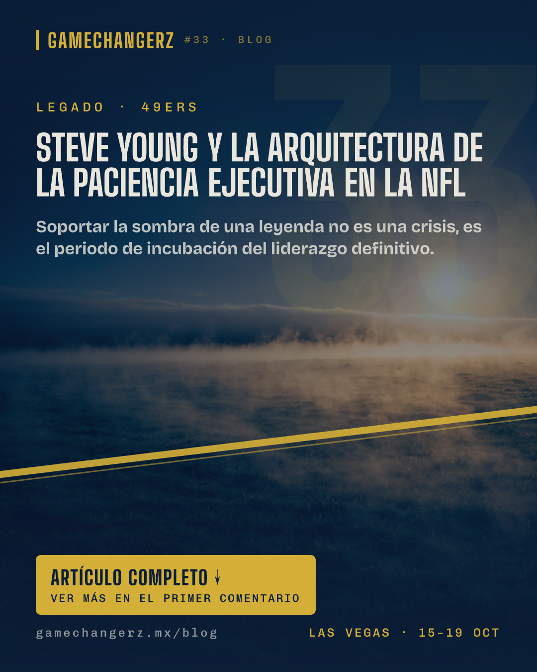 Steve Young y la arquitectura de la paciencia ejecutiva en la NFL
