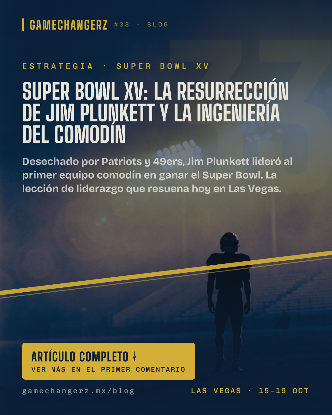 Super Bowl XV: la resurrección de Jim Plunkett y la ingeniería del comodín